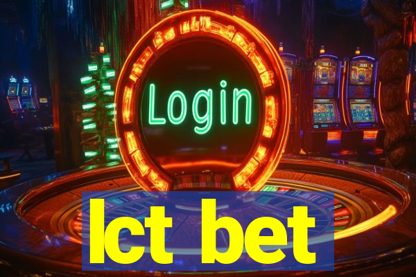 lct bet